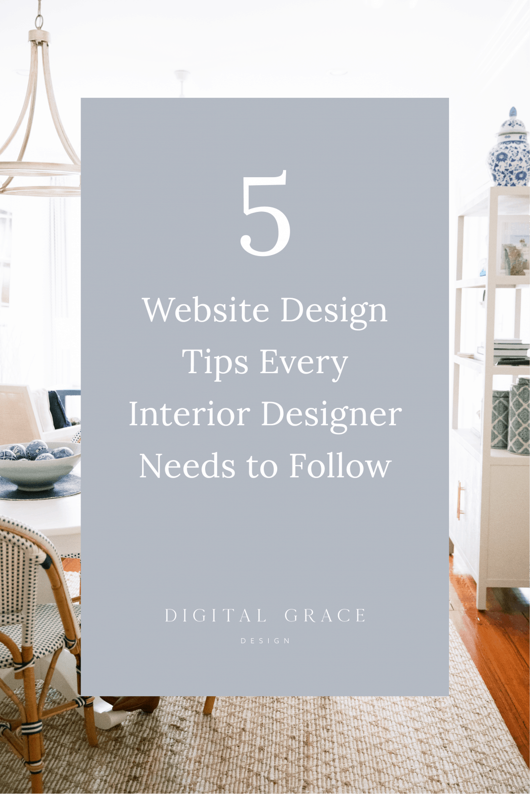 5 Website Design Tips Every Interior Designer Needs to Follow Cover Image