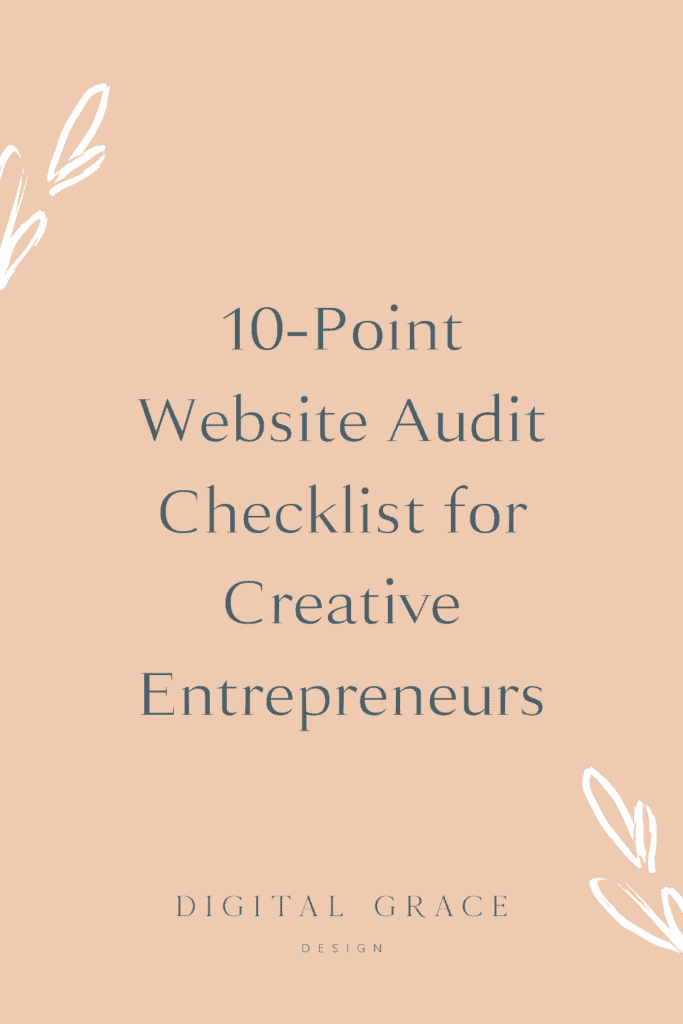 10-Point Website Audit Checklist for Creative Entrepreneurs