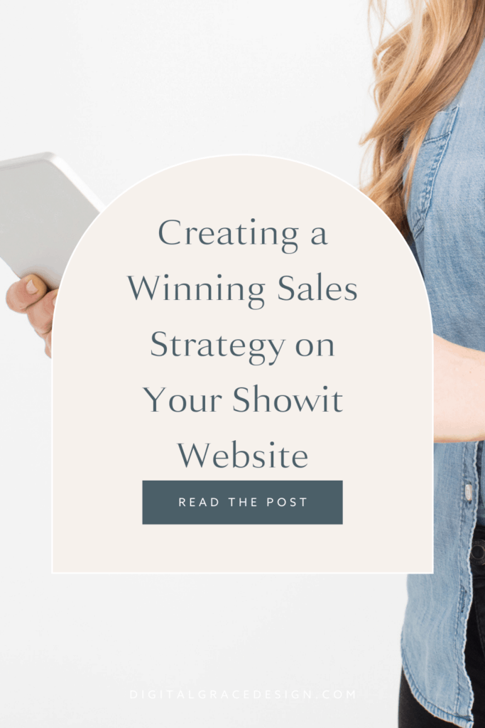 Creating a Winning Sales Strategy on Your Showit Website
