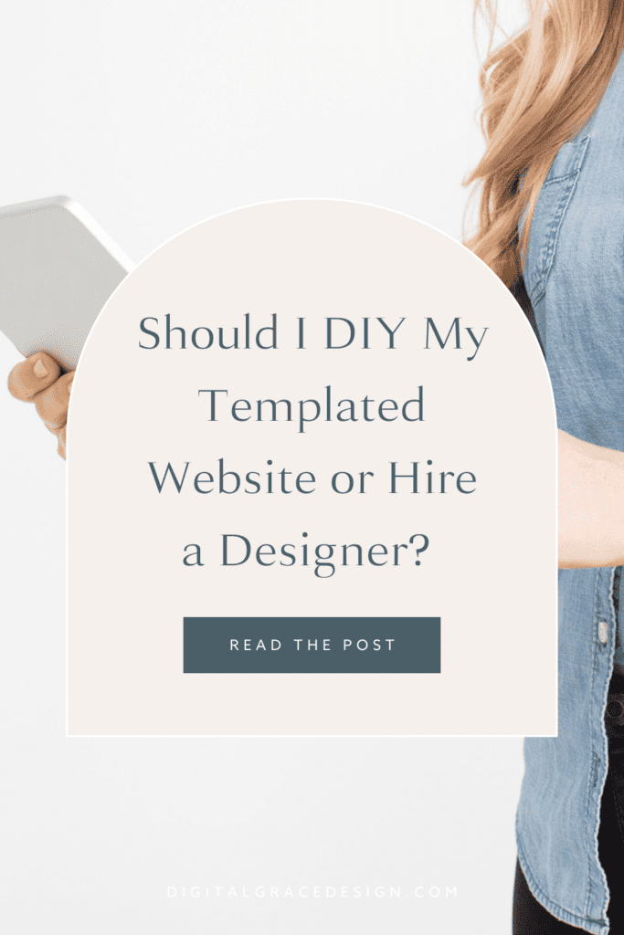 Should I DIY My Templated Website or Hire a Designer? 