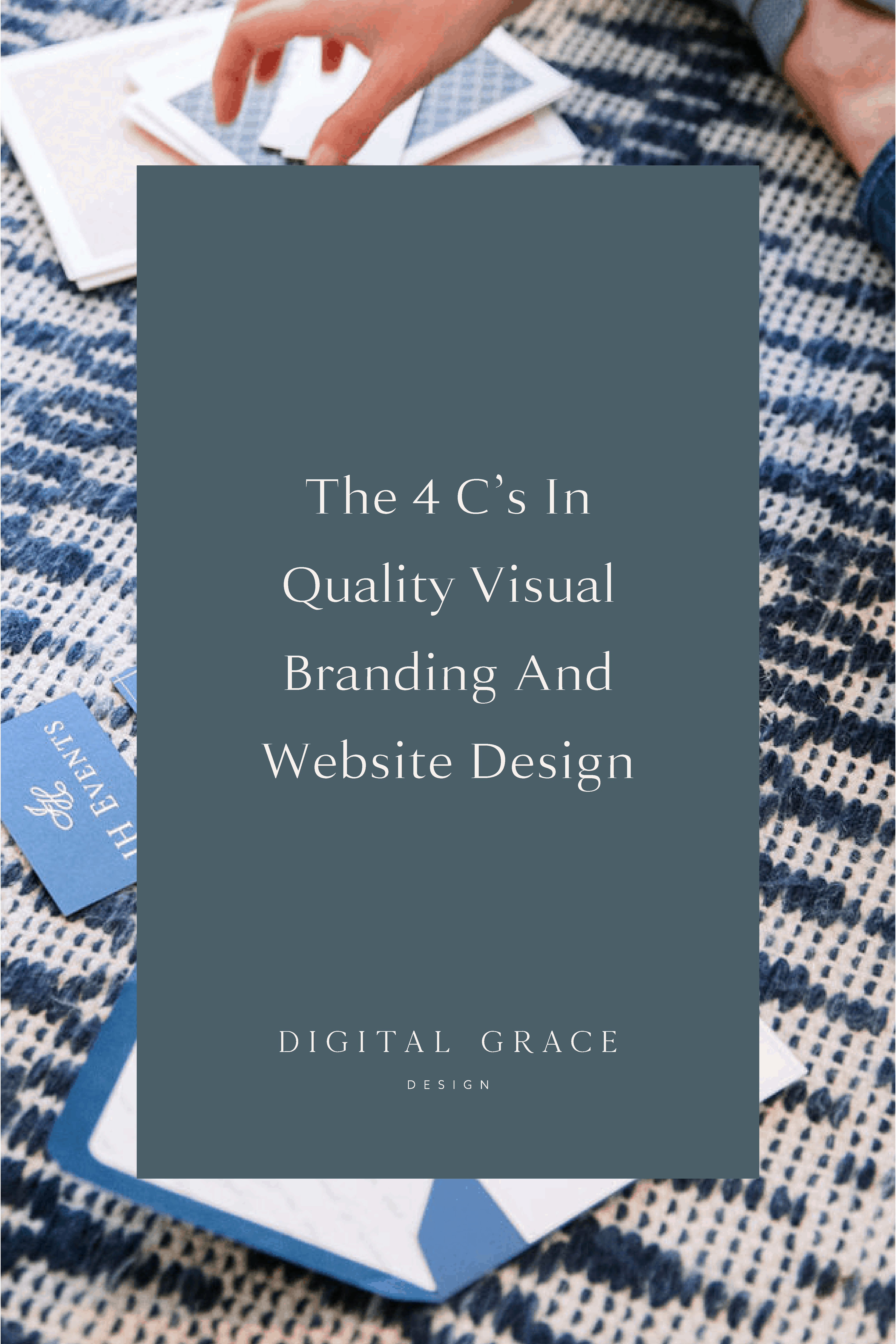 The 4 Cs in Quality Visual Branding and Website Design