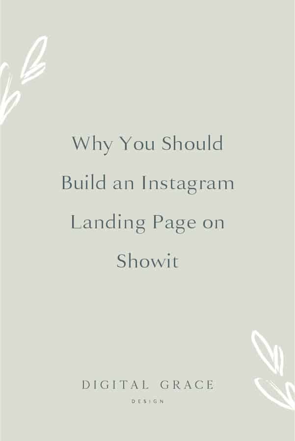 Why You Should Build an Instagram Landing Page on Showit