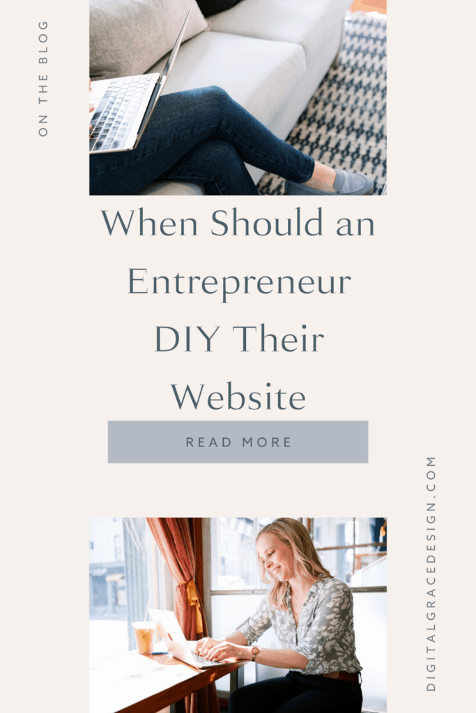 When Should an Entrepreneur DIY Their Website