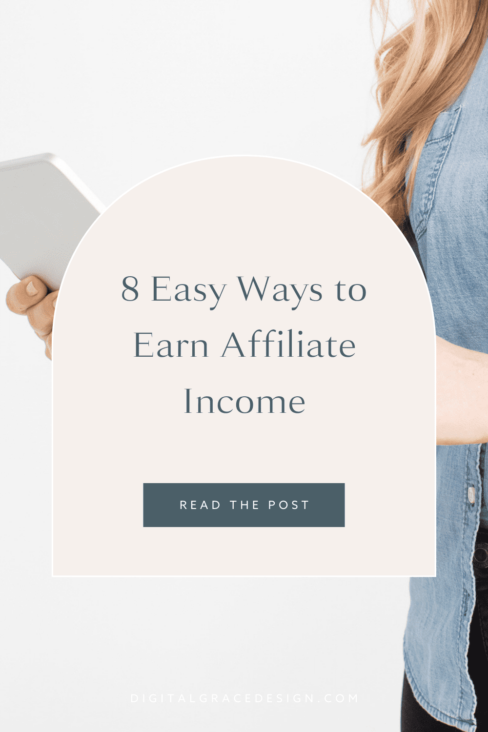 8 Easy Ways to Earn Affiliate Income