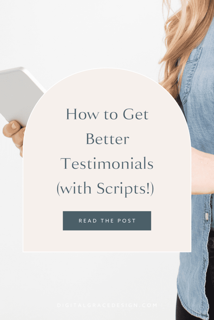 How to Get Better Testimonials (with Scripts!) 